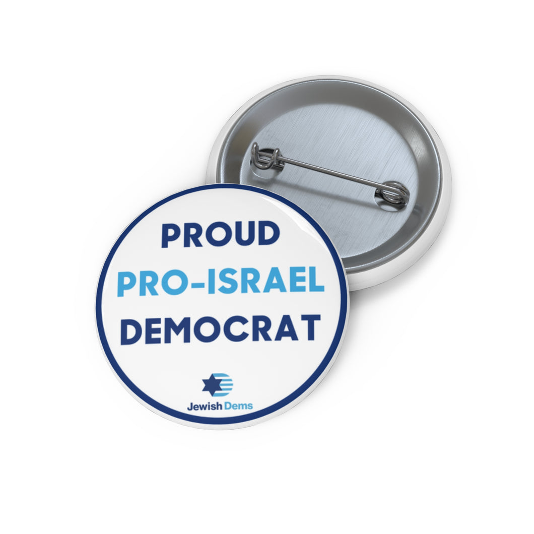Proud Pro-Israel Dem Pin