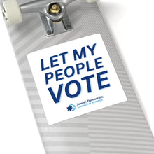 Load image into Gallery viewer, "Let My People Vote" Sticker