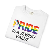 Load image into Gallery viewer, &quot;Pride is a Jewish Value&quot; T-shirt
