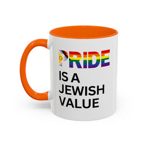 "Pride is a Jewish Value" Coffee Mug