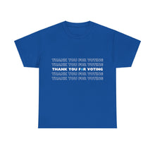 Load image into Gallery viewer, Thank You for Voting T-Shirt