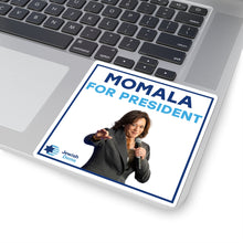 Load image into Gallery viewer, Momala for President Sticker