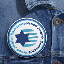 Load image into Gallery viewer, Proud Jewish Democrat Button