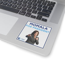 Load image into Gallery viewer, Momala for President Sticker