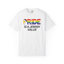 Load image into Gallery viewer, &quot;Pride is a Jewish Value&quot; T-shirt