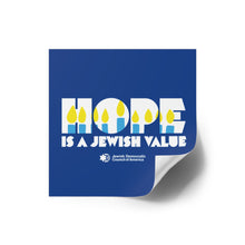 Load image into Gallery viewer, Hope Is a Jewish Value Sticker