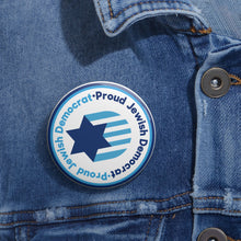 Load image into Gallery viewer, Proud Jewish Democrat Button