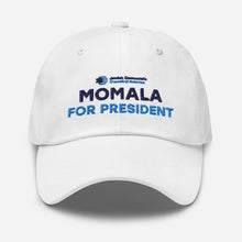 Load image into Gallery viewer, Momala for President Hat