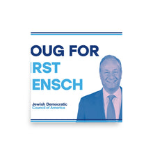 Load image into Gallery viewer, &quot;Doug for First Mensch&quot; Posters