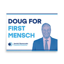 Load image into Gallery viewer, &quot;Doug for First Mensch&quot; Posters