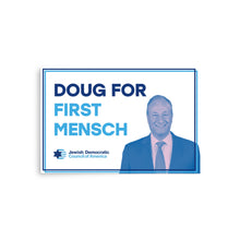 Load image into Gallery viewer, &quot;Doug for First Mensch&quot; Posters