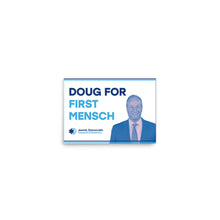 Load image into Gallery viewer, &quot;Doug for First Mensch&quot; Posters