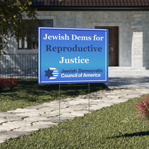 Jewish Dems for Reproductive Justice Sign