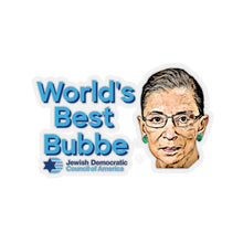Load image into Gallery viewer, World&#39;s Best Bubbe &quot;RBG&quot; Sticker