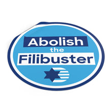 Load image into Gallery viewer, Abolish the Filibuster Sticker 2