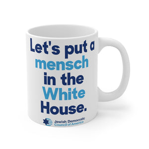 Mensch in the White House Mug