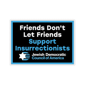 'Friends Don't Let Friends' Sticker