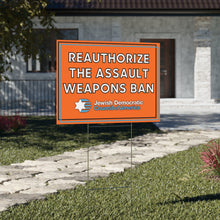 Load image into Gallery viewer, Assault Weapons Ban Sign