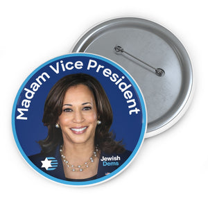Madame Vice President Button