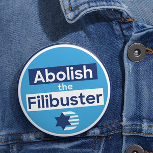 Abolish the Filibuster Button 2