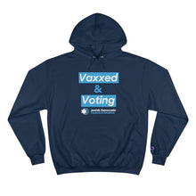 Load image into Gallery viewer, Vaxxed &amp; Voting Hoodie