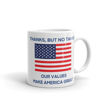 Load image into Gallery viewer, Fourth of July Coffee Mug - &quot;Thanks, But No Tanks!&quot;