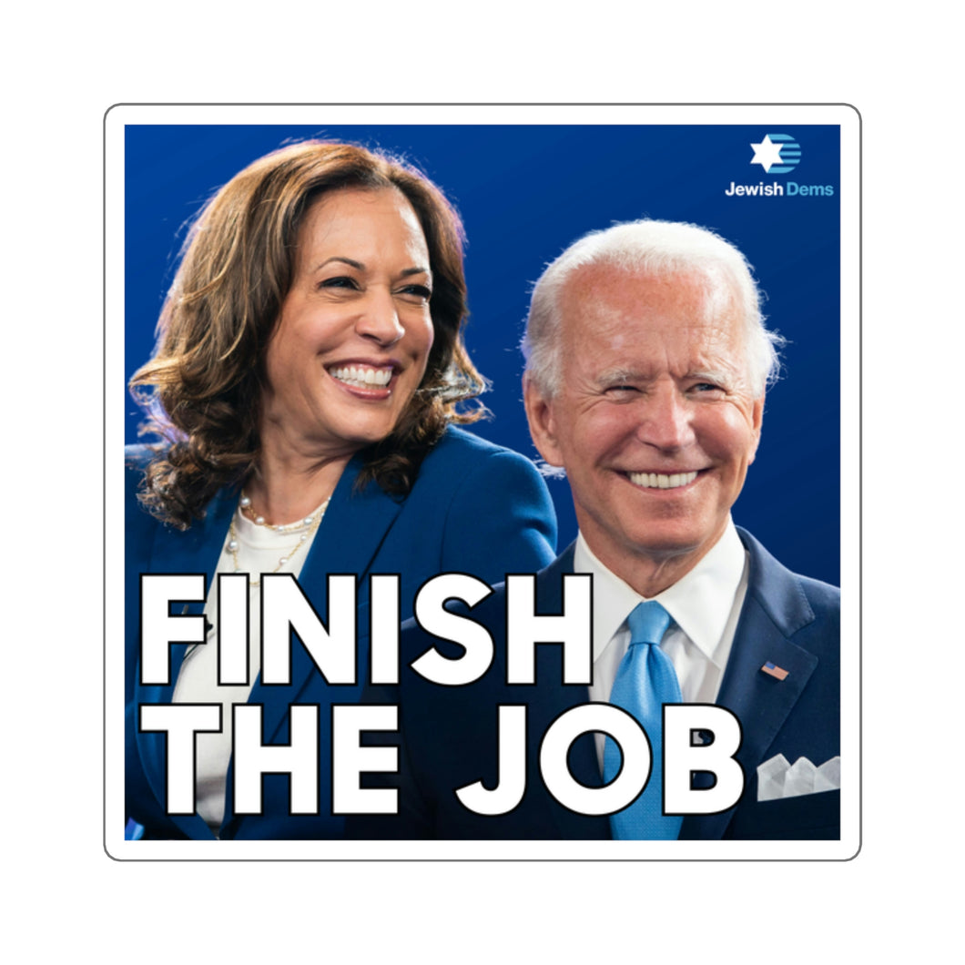 Finish the Job Sticker