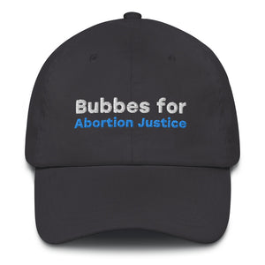 Bubbes for Abortion Justice Hat
