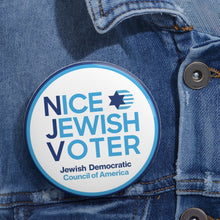 Load image into Gallery viewer, Nice Jewish Voter Button