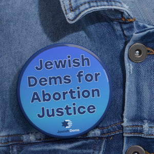 Abortion Justice Button