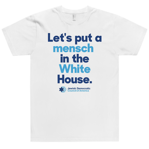 Mensch in the White House T-Shirt