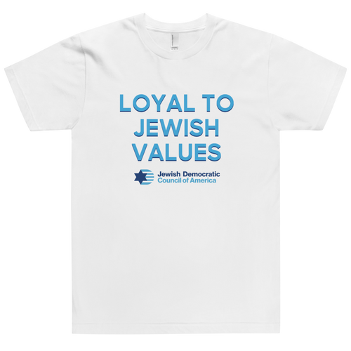 Loyal to our Jewish Values T-Shirt