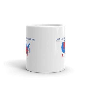 306. Landslide. Blowout. Historic Mug